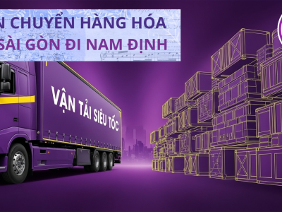 Vận Chuyển Hàng Hóa Từ Sài Gòn Đi Nam Định